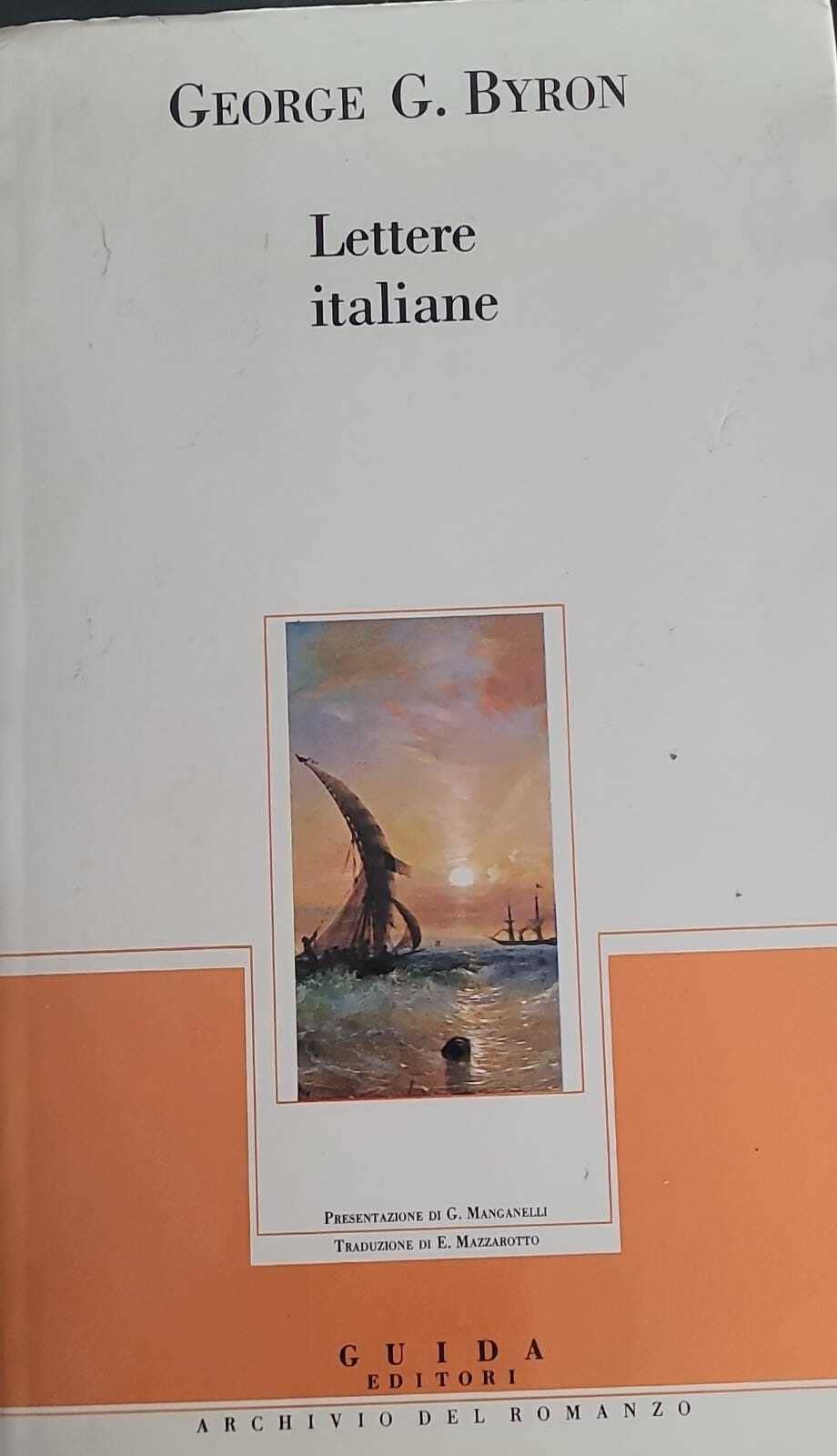 Lettere italiane - George Gordon Byron Baron Byron (Alfredo Guida Editori) book