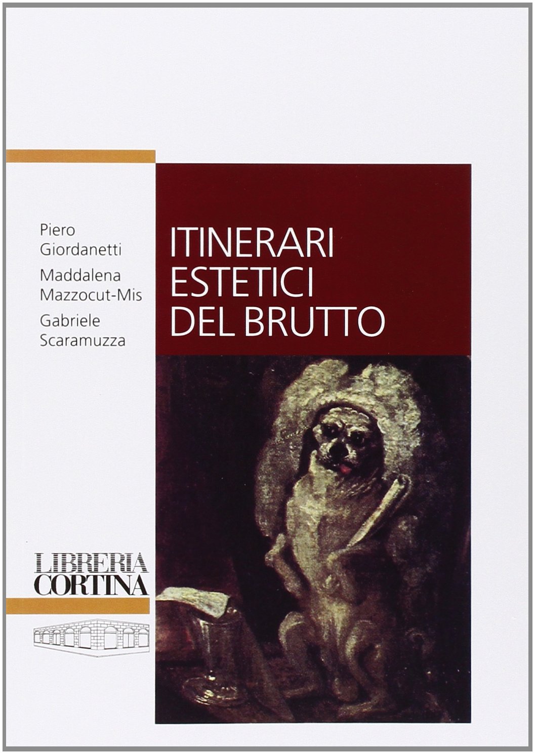 Itinerari estetici del brutto Philosophy
