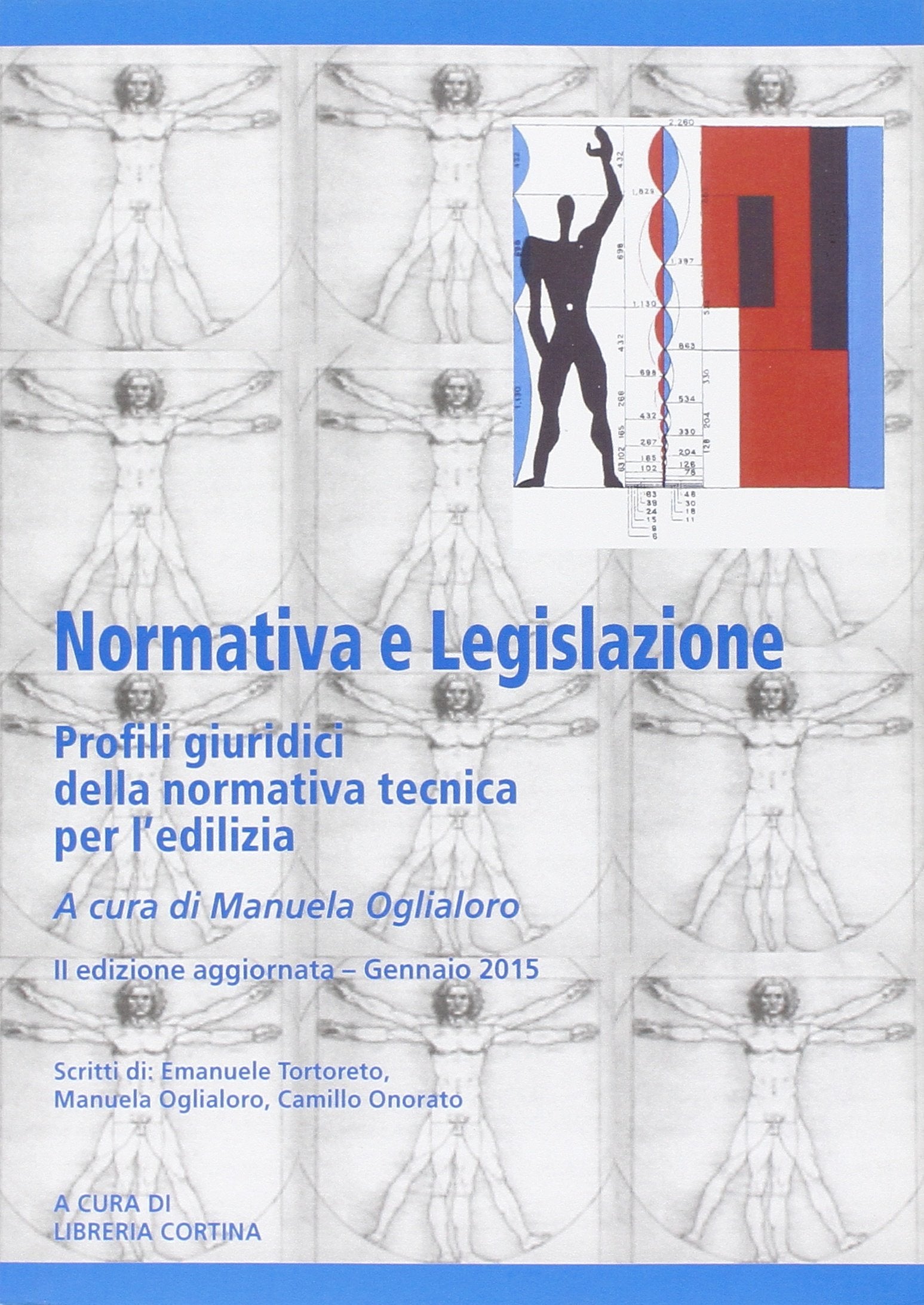 Normativa e legislazione. Profili giuridici della normativa tecnica per l'edilizia book