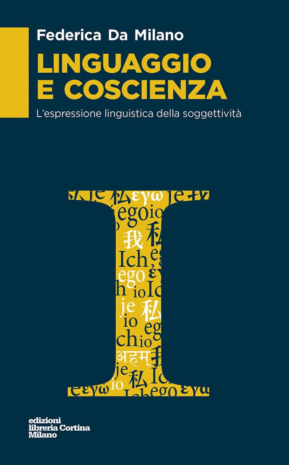 Linguaggio e coscienza. L'espressione linguistica della soggettività book