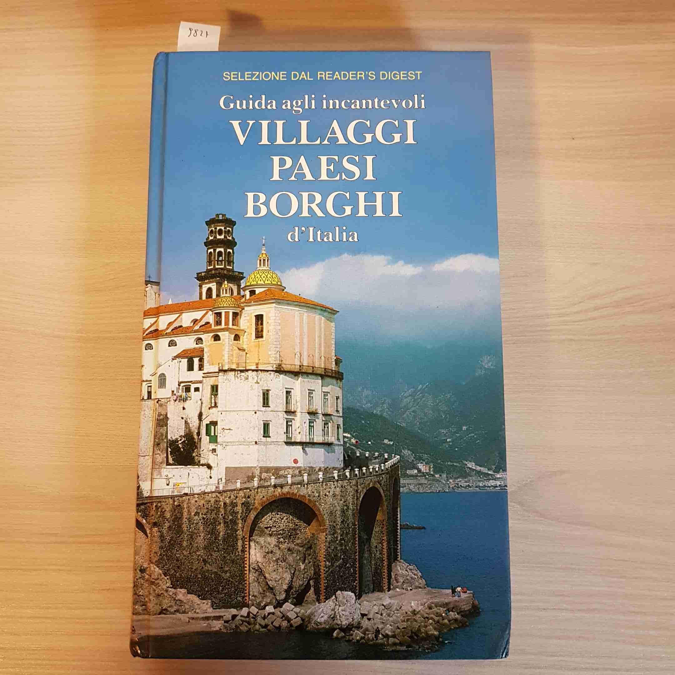 Guida agli incantevoli villaggi, paesi, borghi d'Italia (Scoprire l'Italia) Leisure, Home & Garden