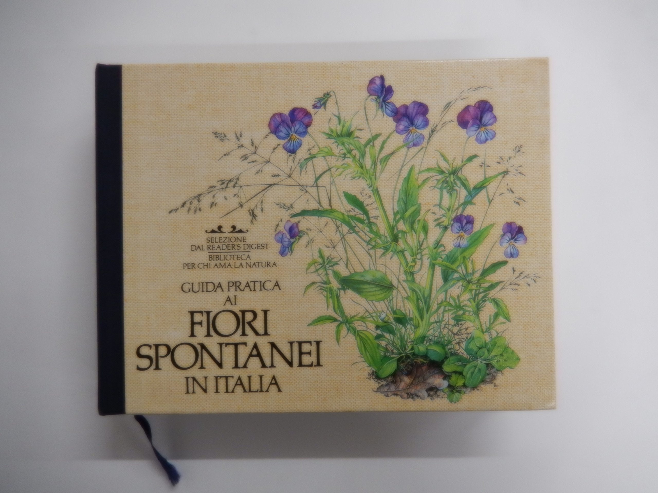 Guida pratica ai fiori spontanei in Italia (Piante e fiori) Leisure, Home & Garden