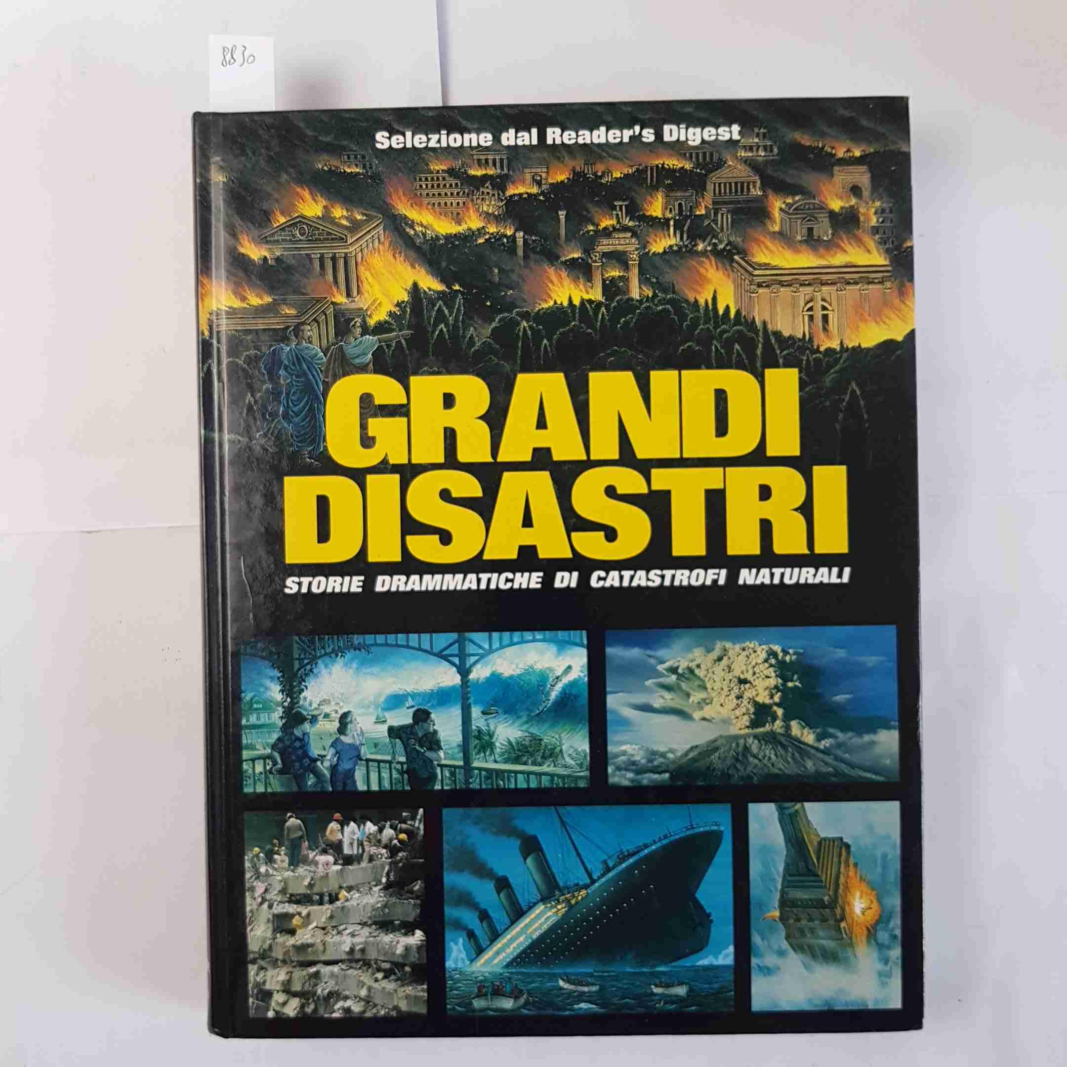 Grandi disastri. Storie drammatiche di catastrofi naturali Leisure, Home & Garden
