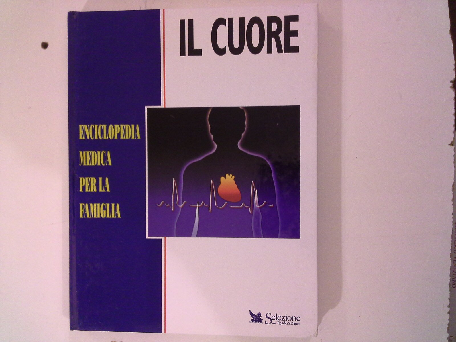 Enciclopedia medica per la famiglia. Il cuore Books
