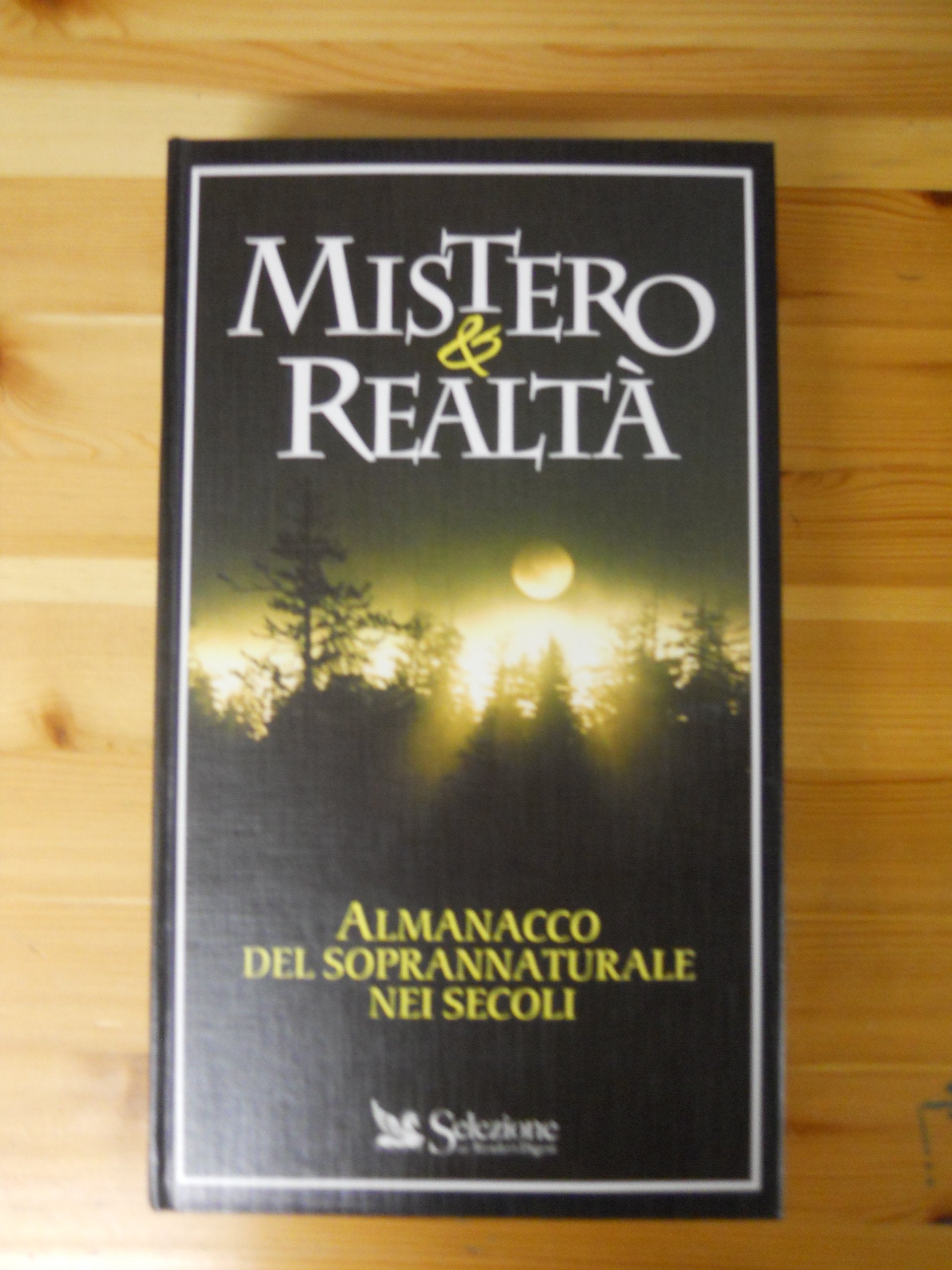 Cronache dell'inspiegabile. Racconti di fatti incredibili ma veri book