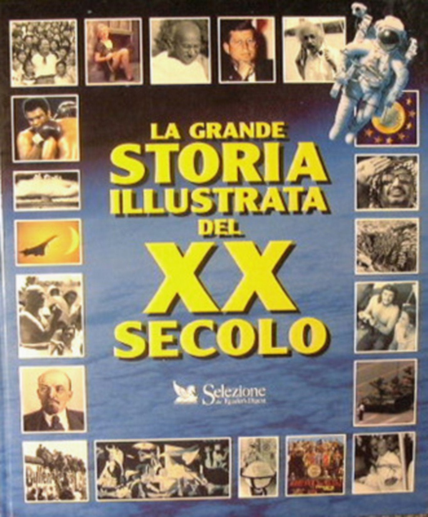 La grande storia illustrata del XX secolo book