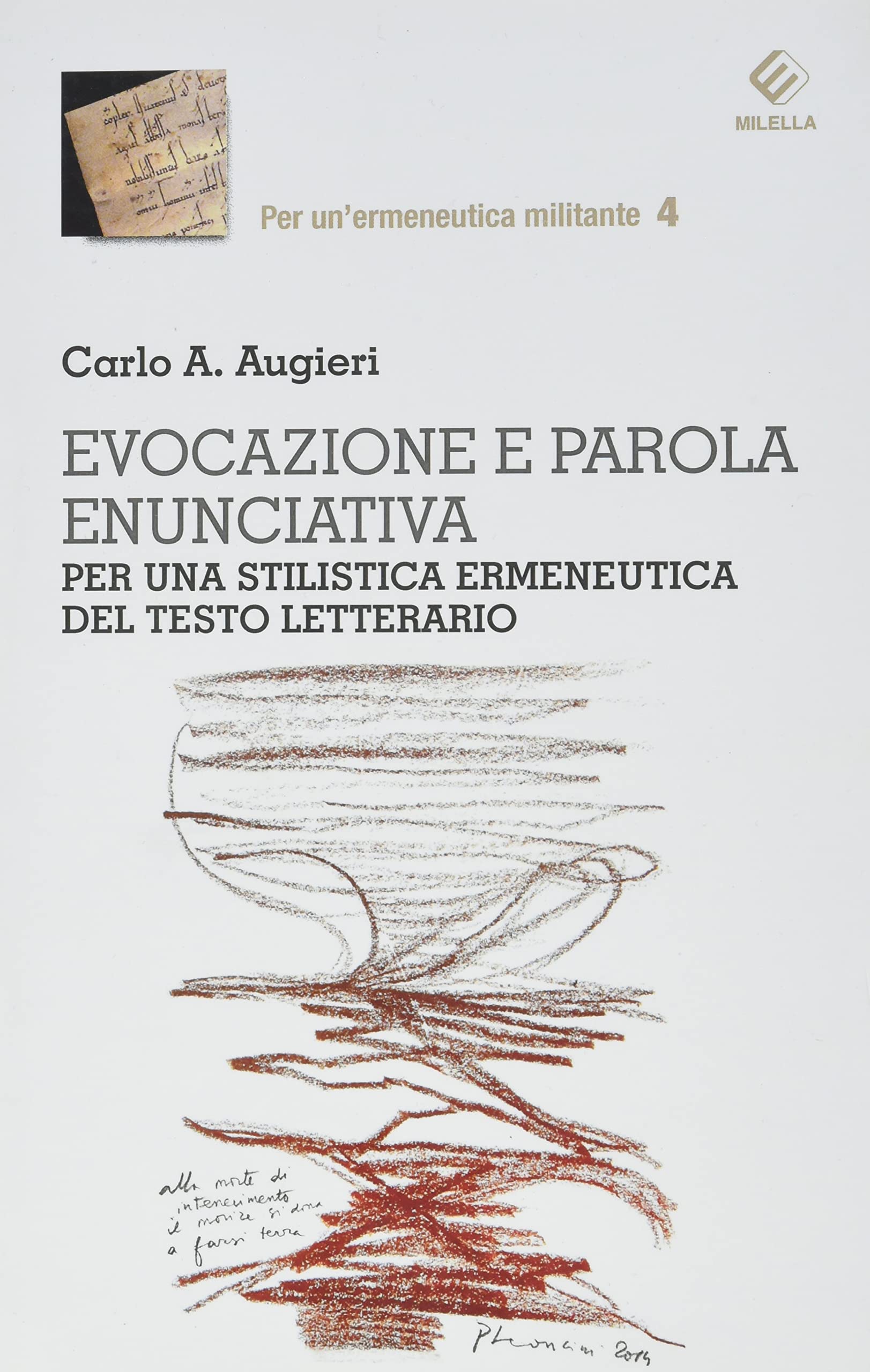 Evocazione e parola enunciativa. Per una stilistica ermeneutica del testo letterario book