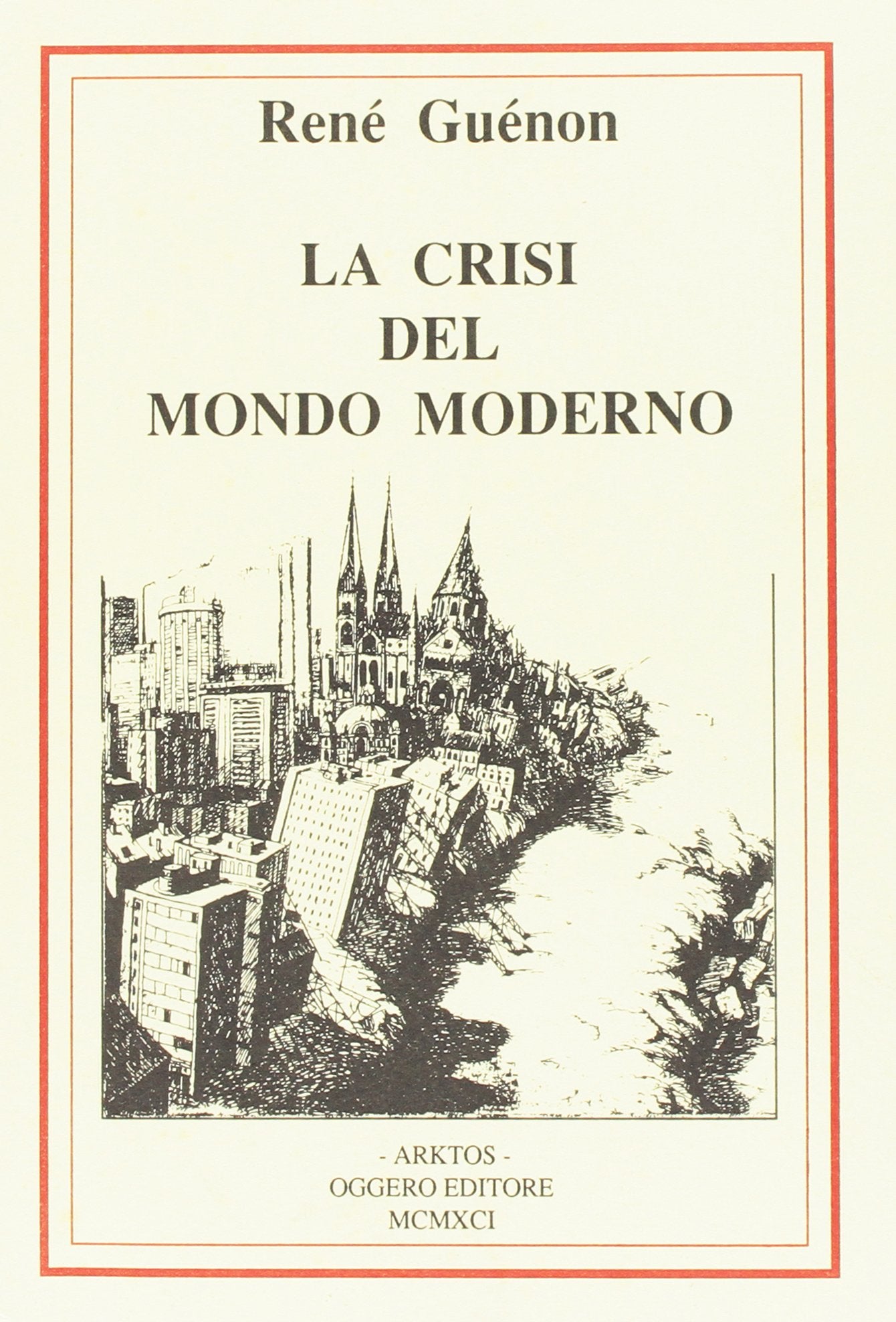 La crisi del mondo moderno book