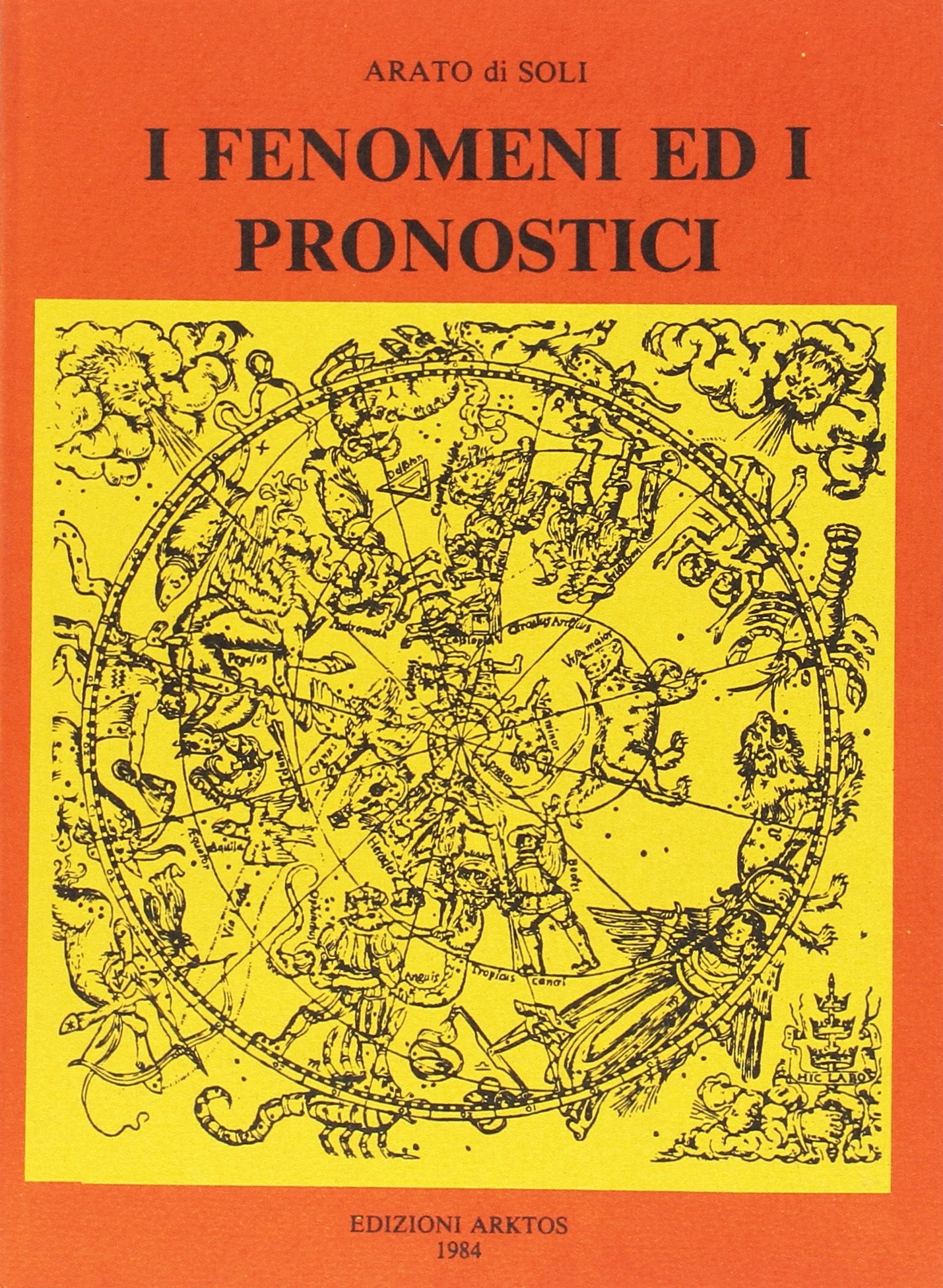 I fenomeni ed i pronostici (I classici della tradizione) Religion & Esotericism