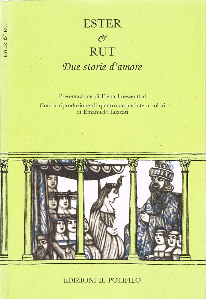Ester & Rut. Due storie d'amore (La biblioteca perduta) Religion & Esotericism