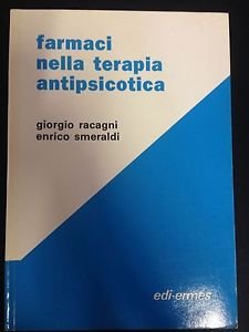 Farmaci nella terapia antipsicotica Medicine