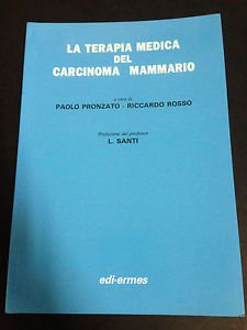 La terapia medica del carcinoma mammario Medicine