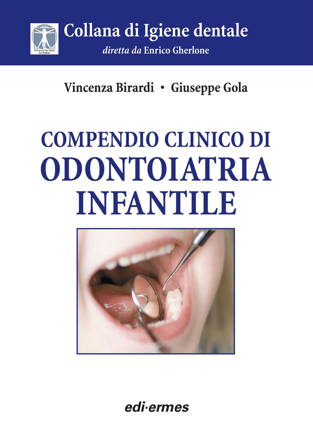 Compendio clinico di odontoiatria infantile book