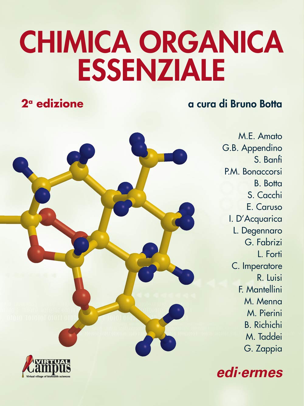 Chimica organica essenziale. Con espansione online Natural Sciences
