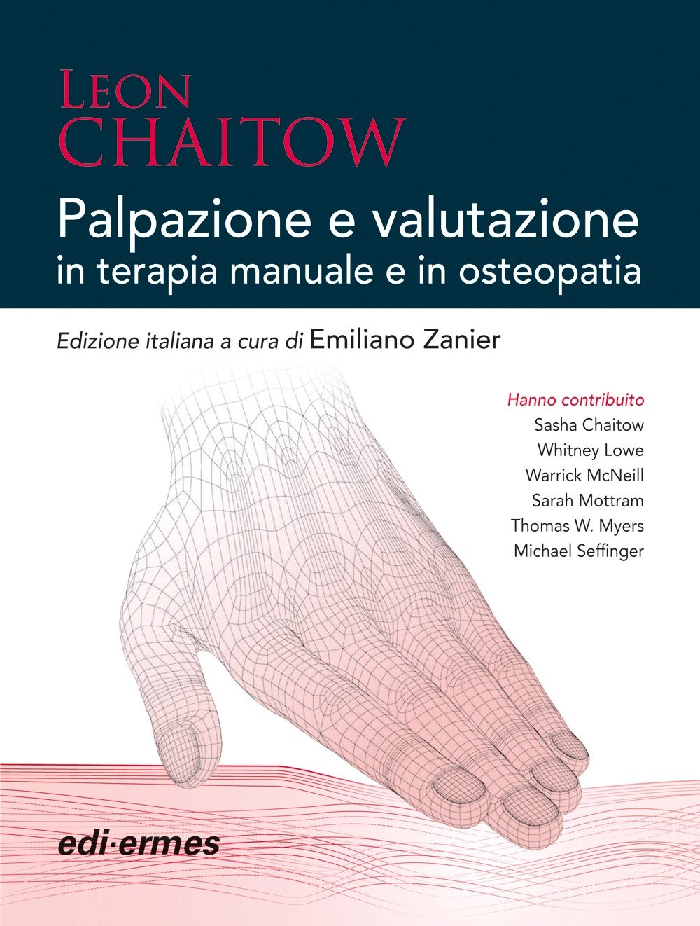 Palpazione e valutazione in terapia manuale e in osteopatia book