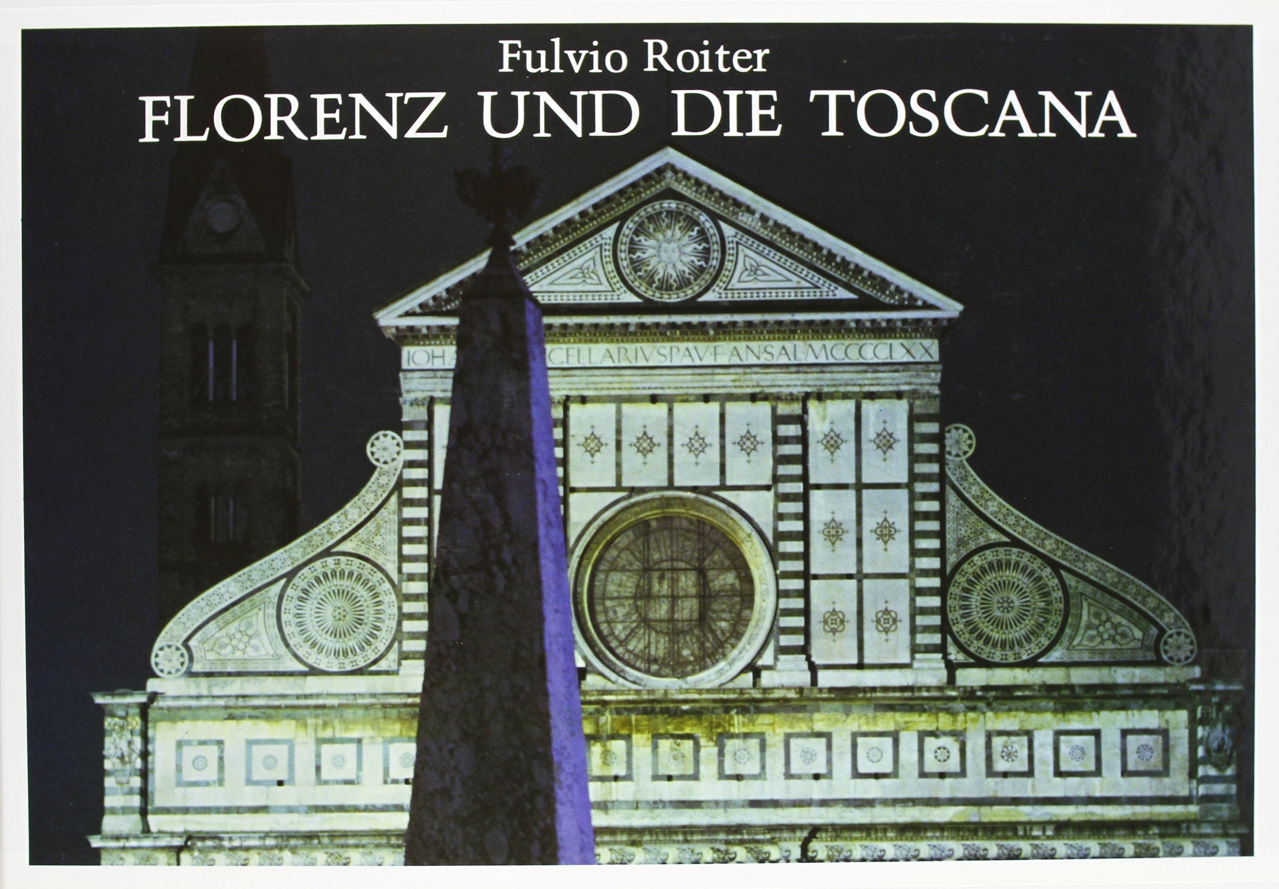 Florenz und die Toscana. Ediz. illustrata Travel