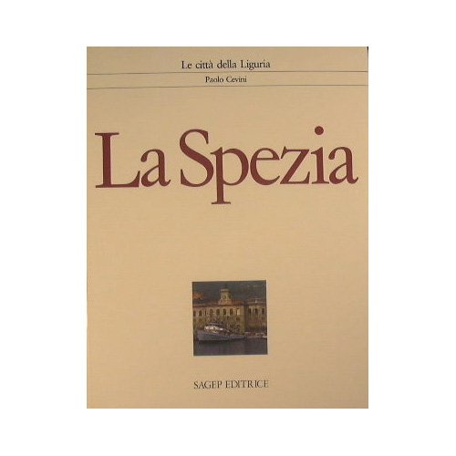 La Spezia (Le città della Liguria) Leisure, Home & Garden