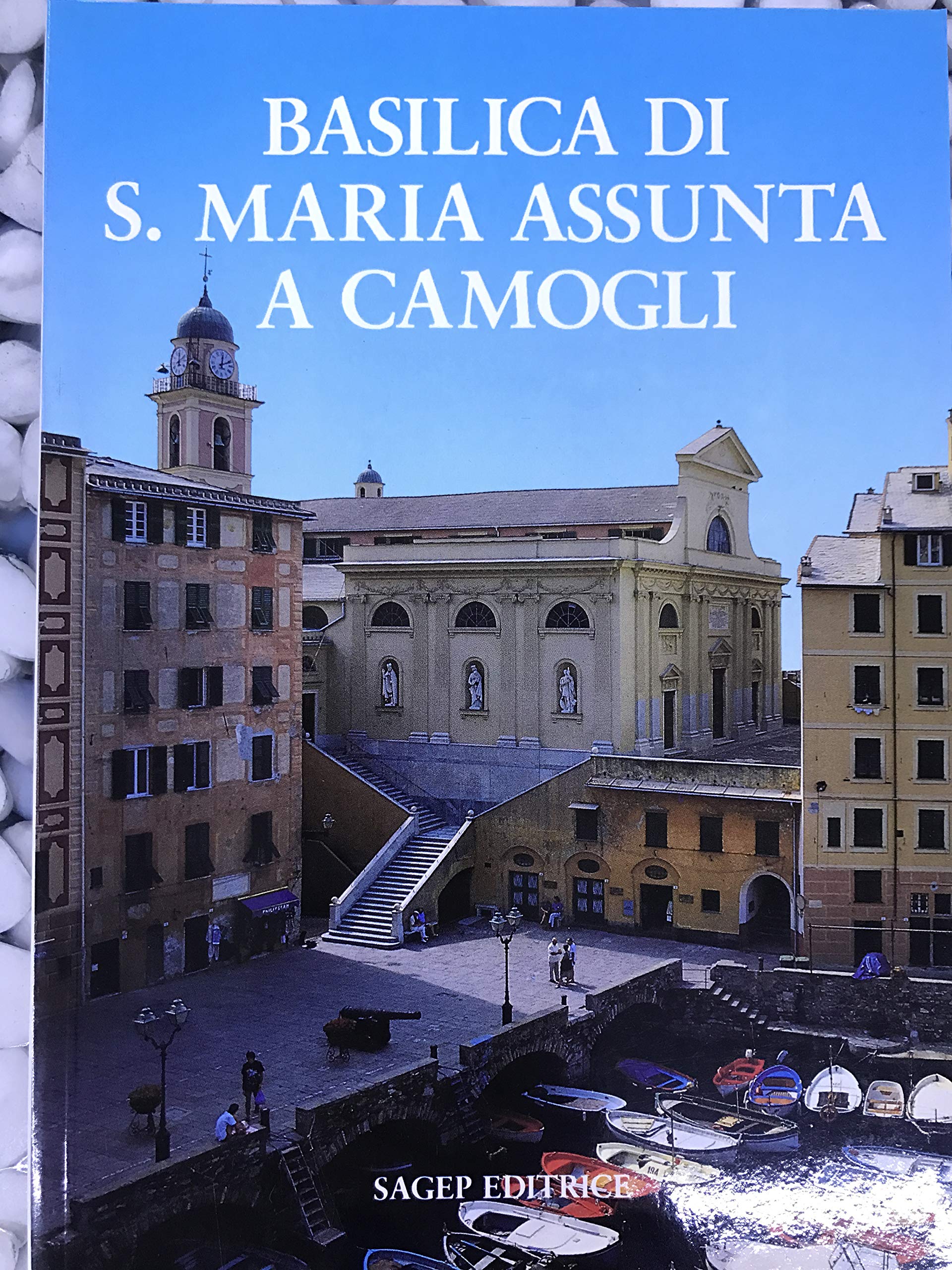 Basilica di Santa Maria Assunta a Camogli (Tesori di Liguria) Architecture