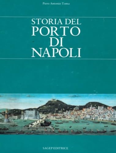 Storia del porto di Napoli book