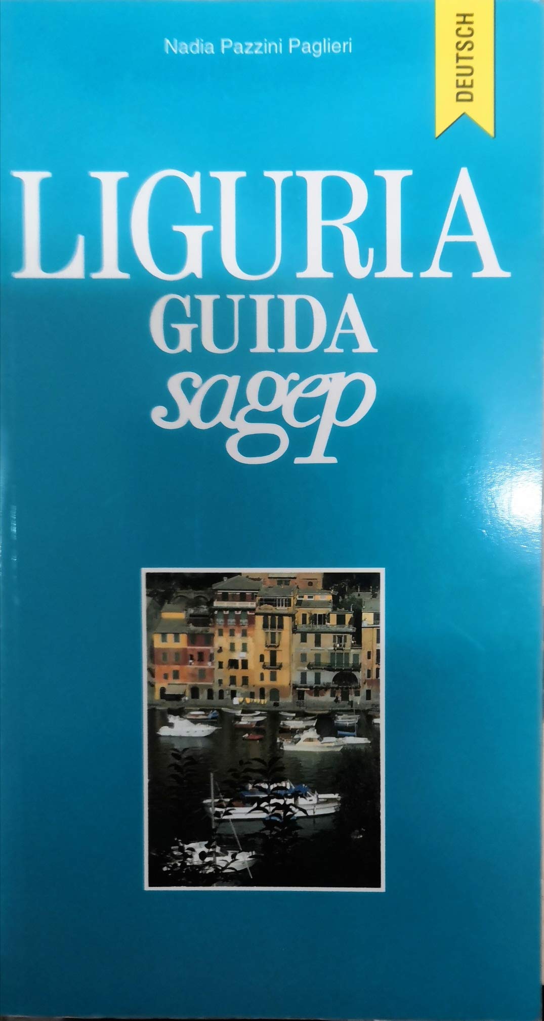 Liguria. Ediz. tedesca (GuideSagep) Leisure, Home & Garden
