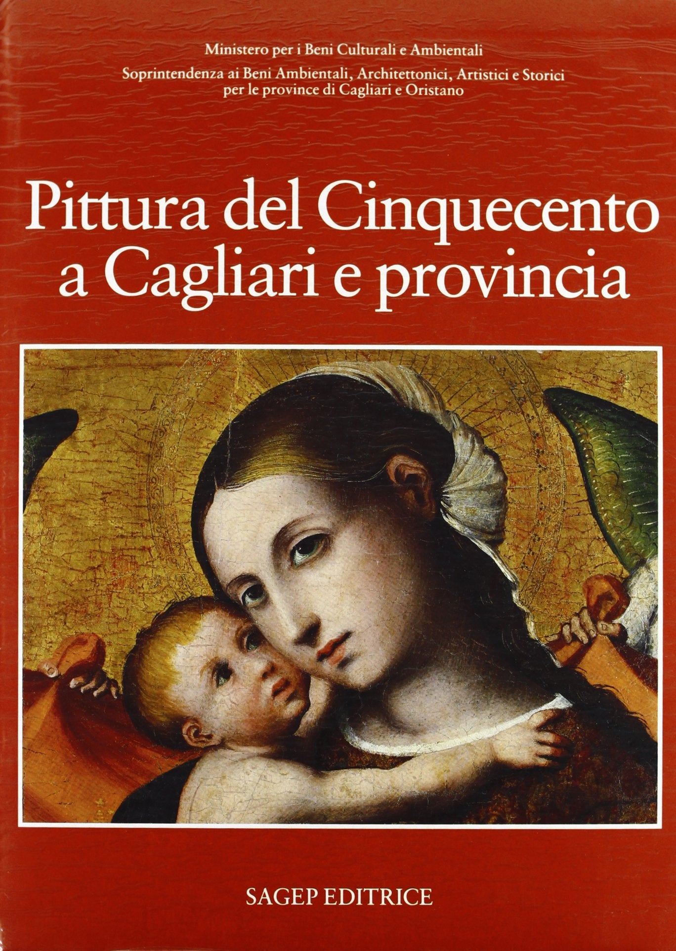Pittura del Cinquecento a Cagliari e provincia. Ediz. illustrata book