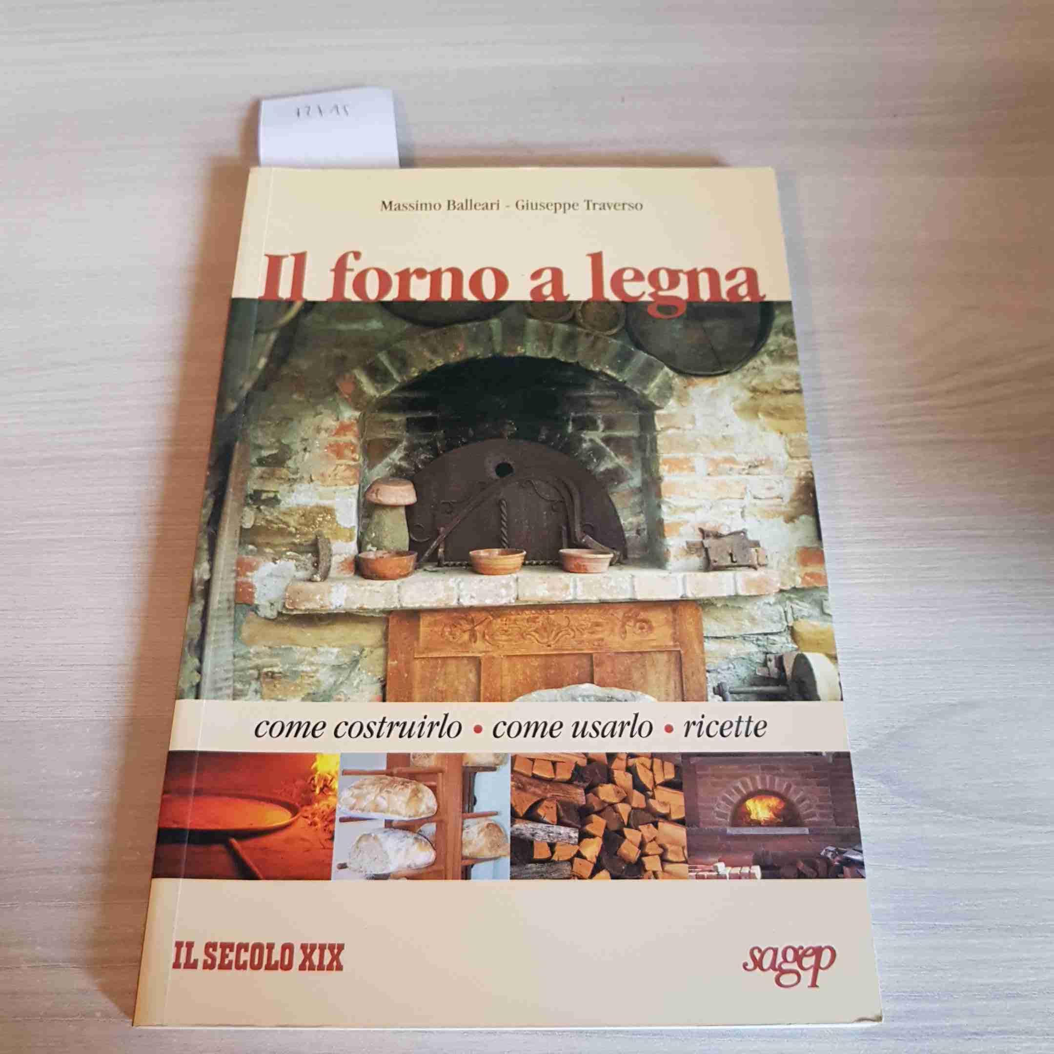 Il forno a legna (Secolo XIX) Leisure, Home & Garden