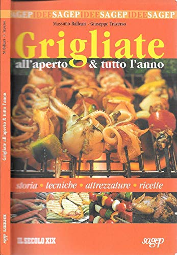 Grigliate. All'aperto & tutto l'anno book