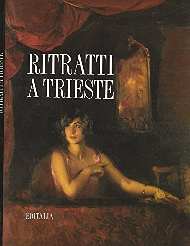 Ritratti a Trieste (Pubblicazioni varie) Film, Art & Culture