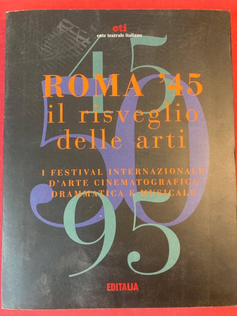 Primo Festival d'arte cinematografica drammatica e musicale. 50 anni dopo si replica book