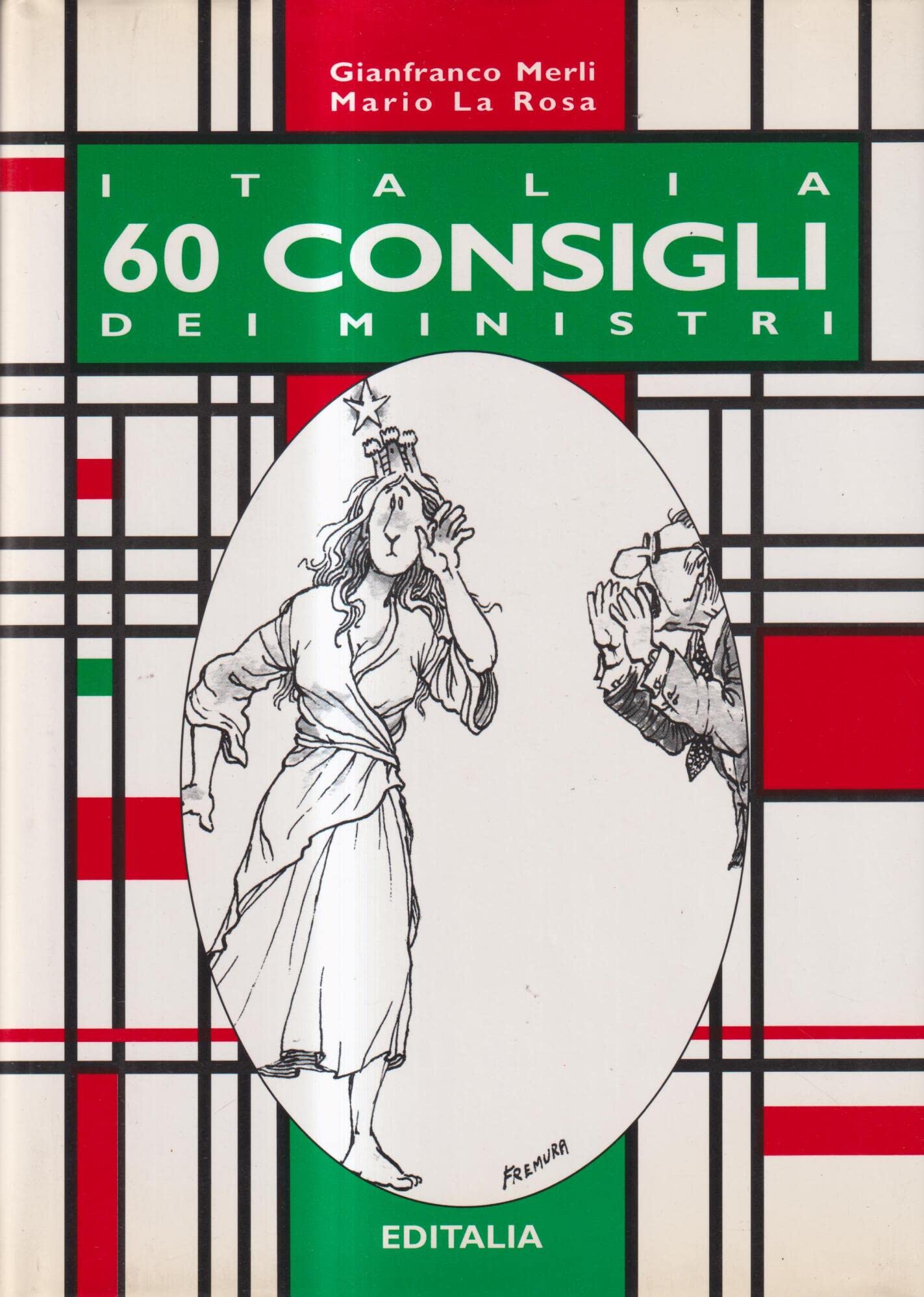 Italia: 60 Consigli dei Ministri book