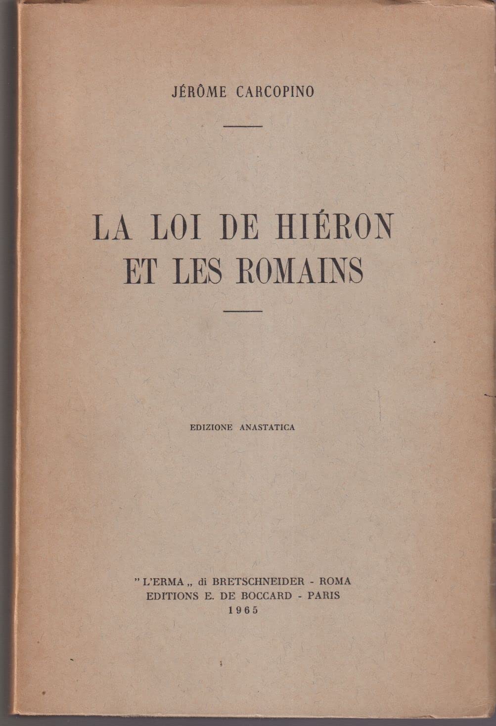 La loi de Hiéron et les romains (1914) Politics & History