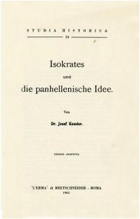 Isokrates und die Panhellenische Idee (1911) (Studia historica) Contemporary literature