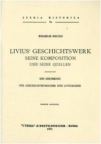 Livius' Geschichtswerk. Seine komposition und seine quellen (rist. anast. 1897) (Studia historica) Contemporary literature