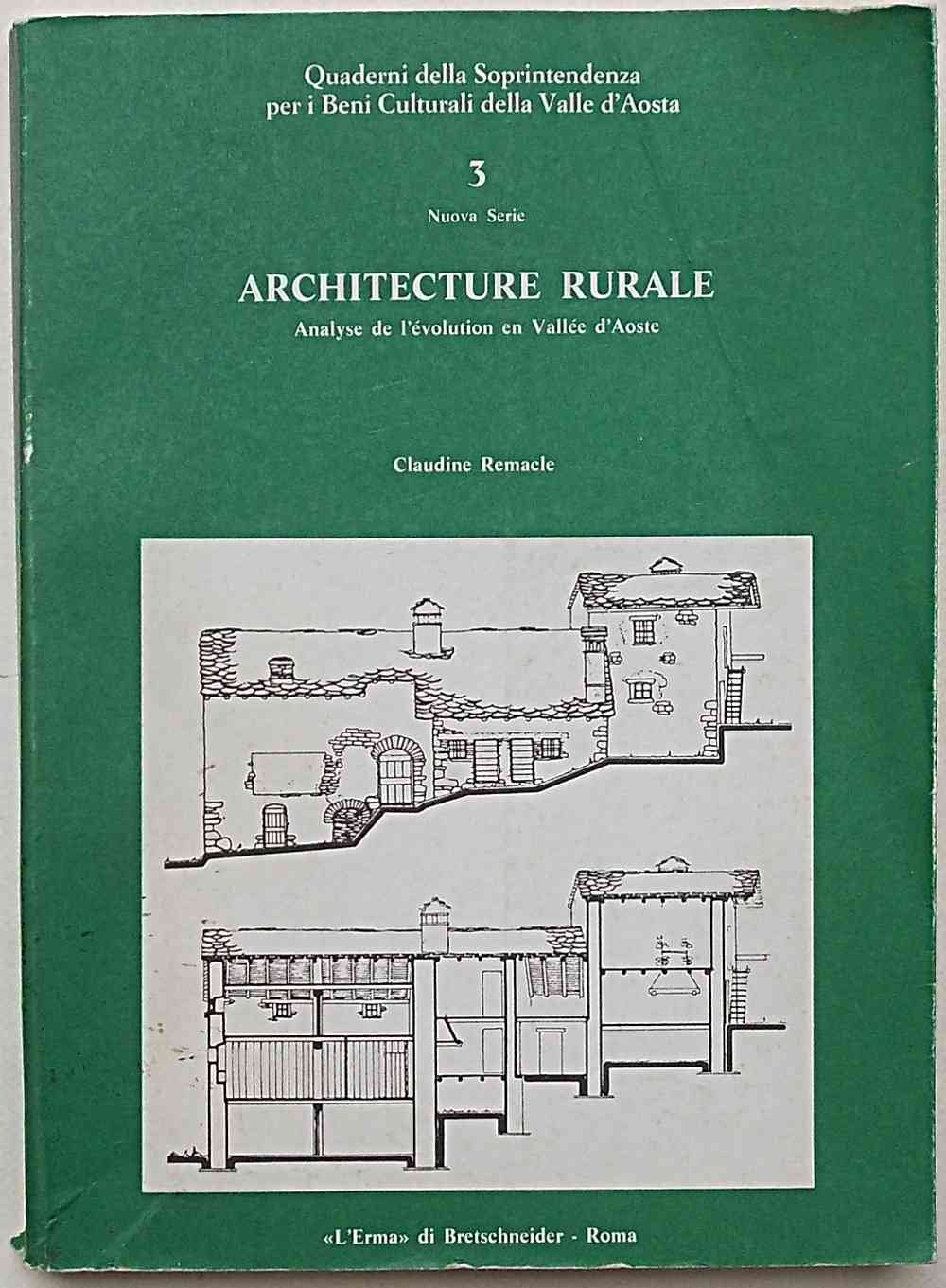 Architecture rurale (Quaderni Sopr. beni cult. Valle d'Aosta) Architecture