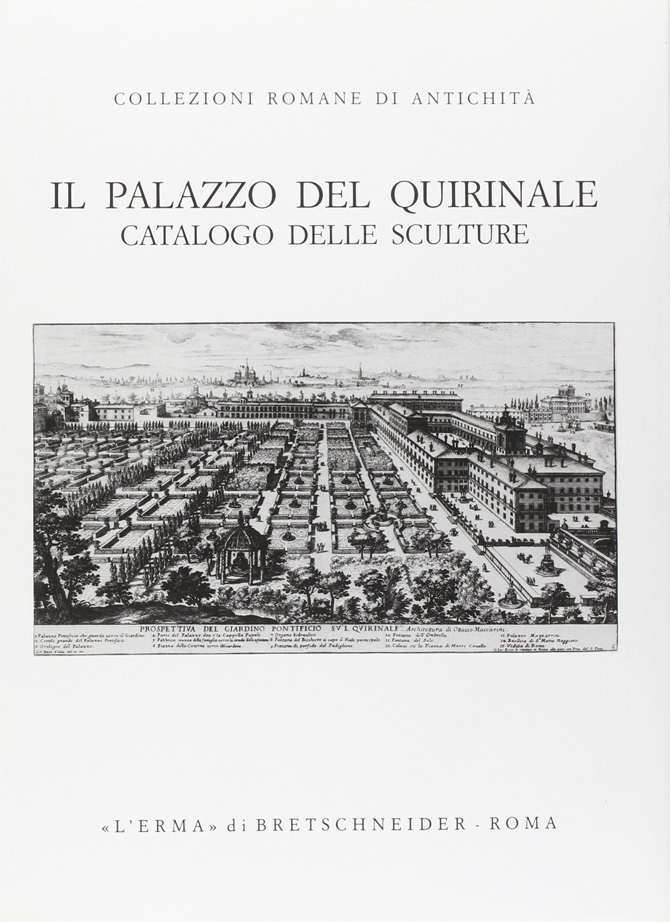 Il Palazzo Del Quirinale: Catalogo Delle Sculture book