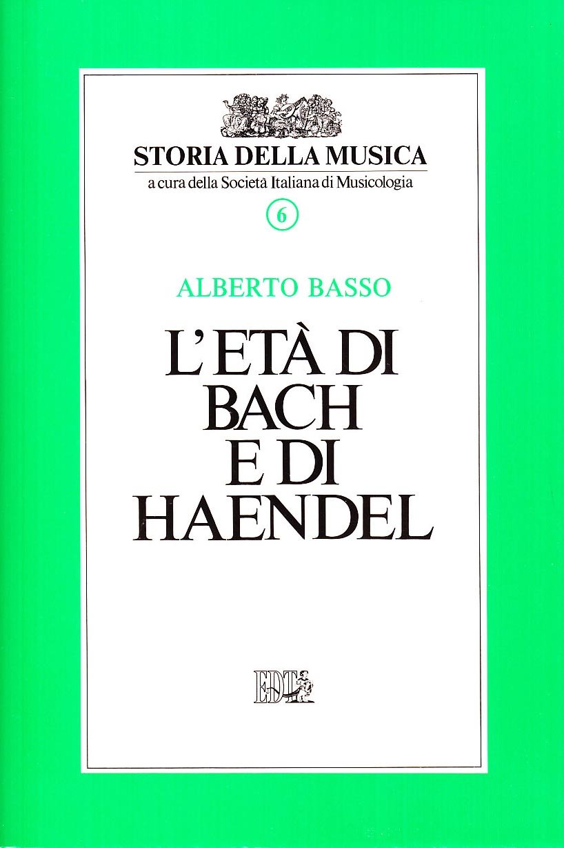 L'età di Bach e di Handel (Storia della musica) Arts & Music