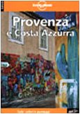 Provenza e Costa Azzura (Lonely Planet Travel Guides) Leisure, Home & Garden