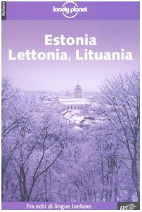 Lonely Planet: Estonia, Latvia e Lituania Leisure, Home & Garden