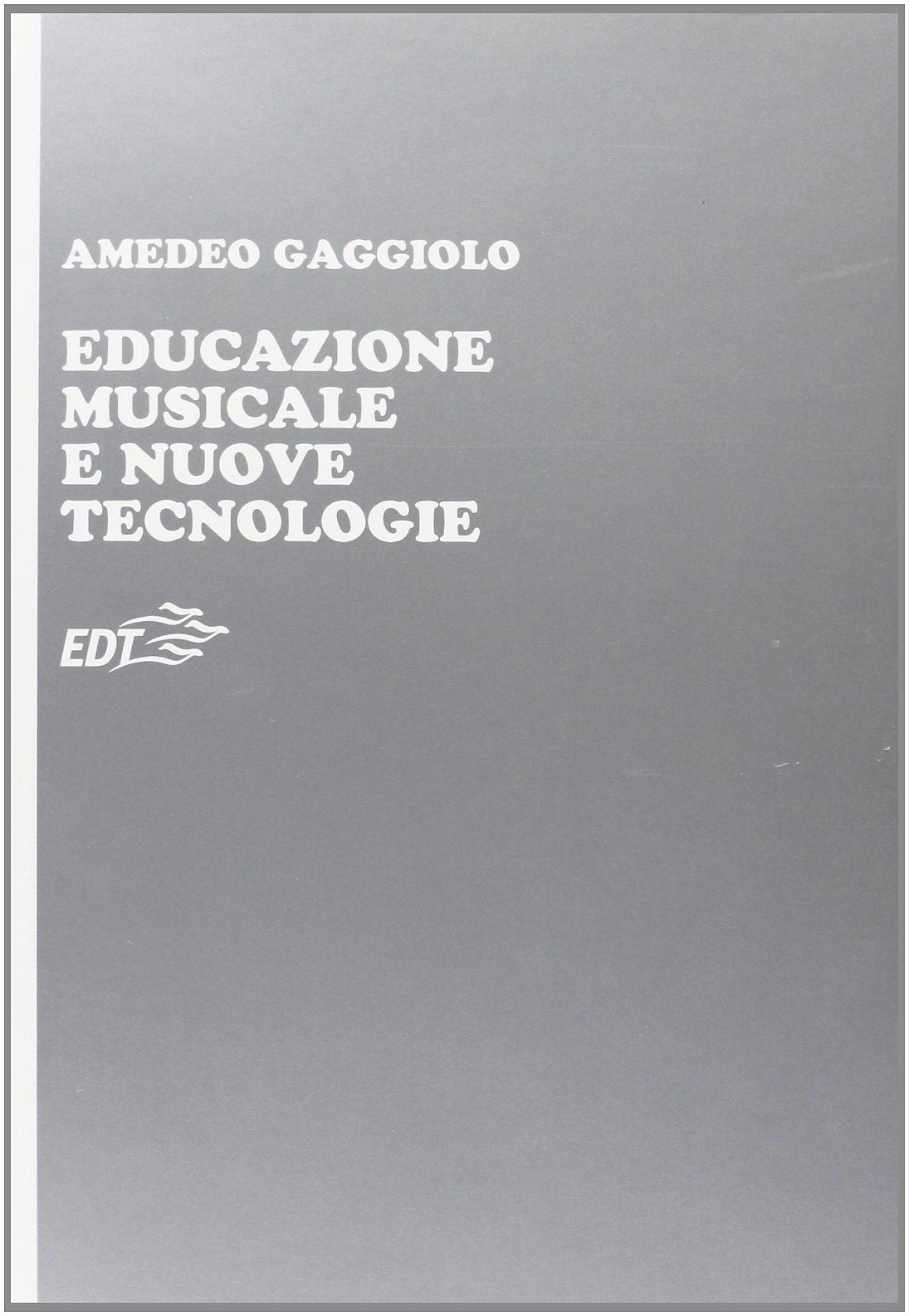 Educazione musicale e nuove tecnologie Books