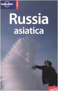 Russia asiatica (Guide EDT/Lonely Planet) Leisure, Home & Garden