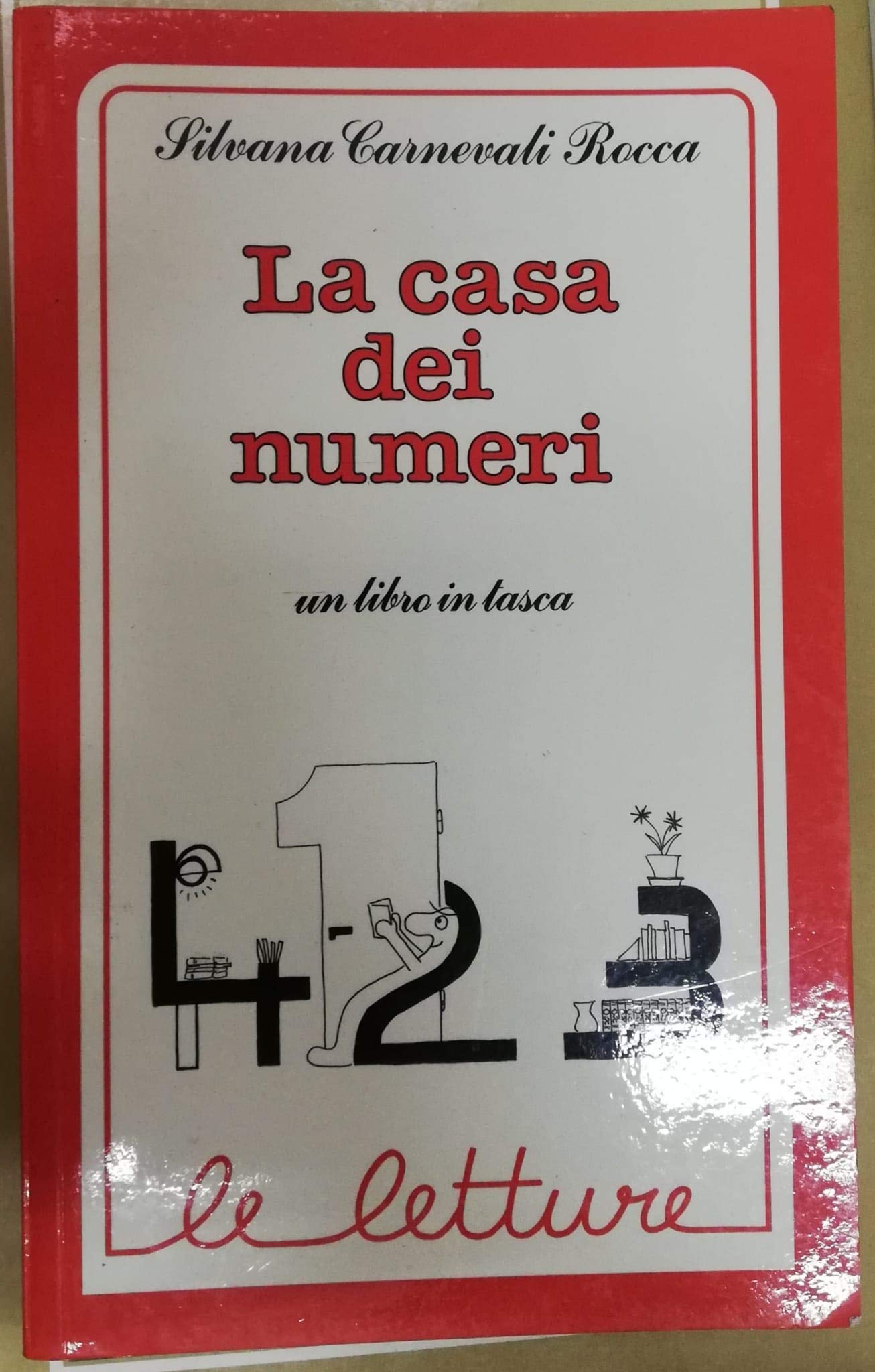 La casa dei numeri (Le letture) Books