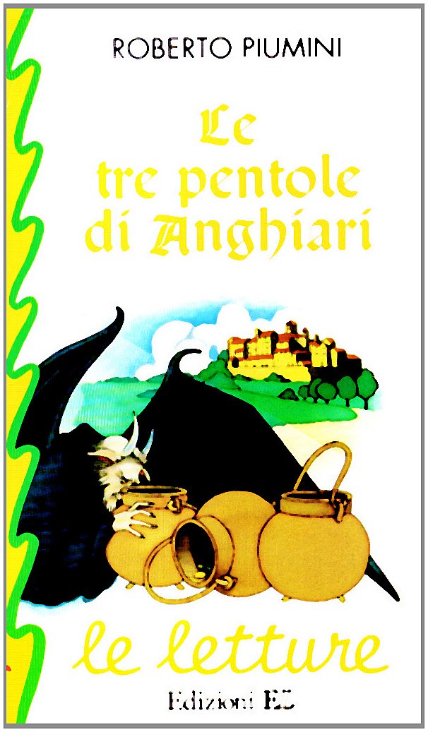 Le tre pentole di Anghiari Novels & Short Stories