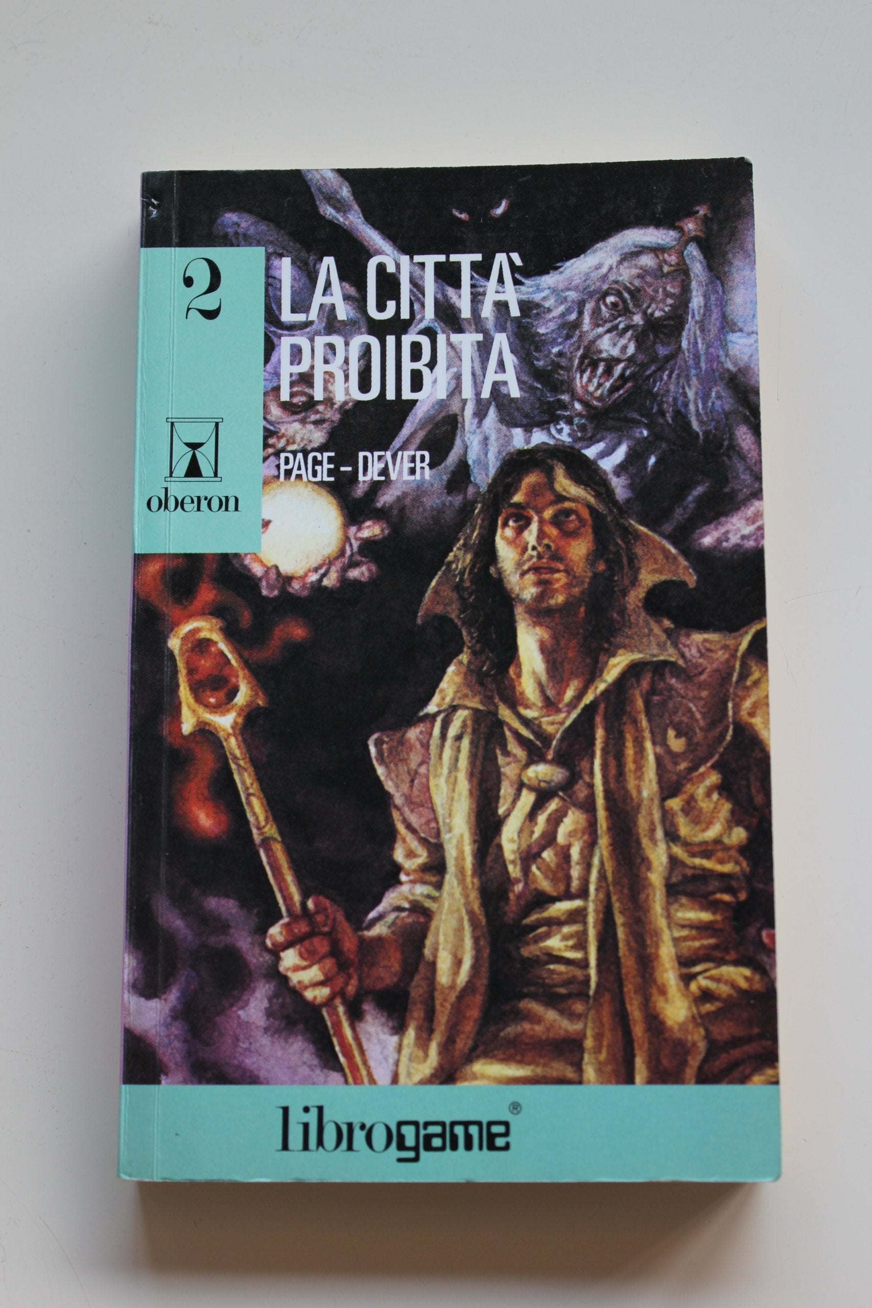 Il mondo di Lone Wolf. La città proibita (Vol. 2) (Libro game. Oberon) Contemporary literature