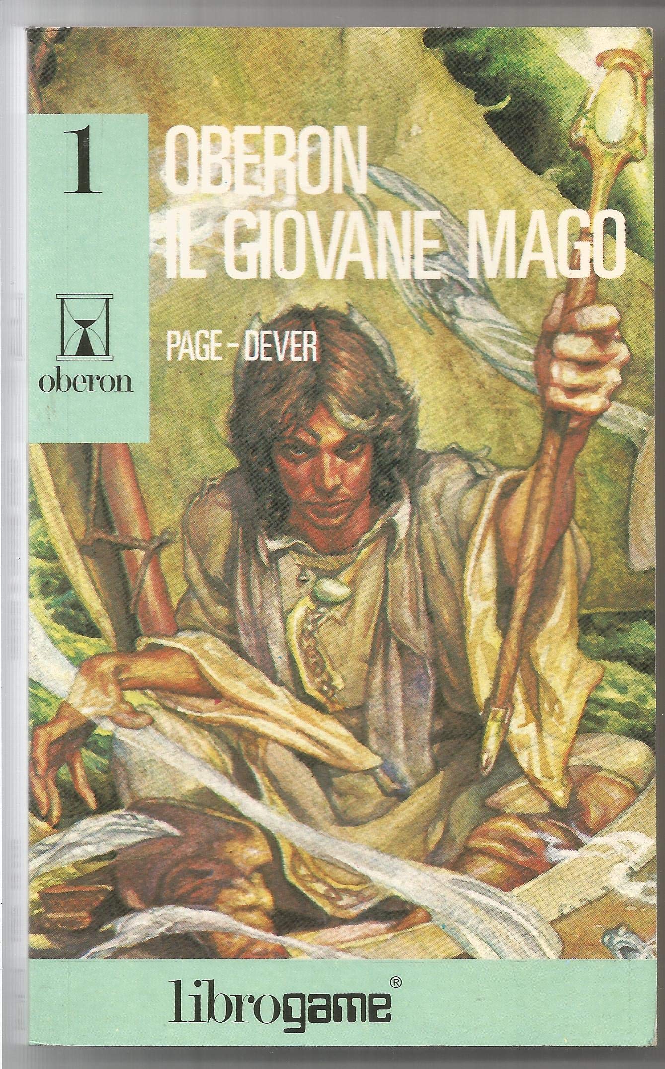 Il mondo di Lone Wolf. Oberon il giovane mago (Vol. 1) (Libro game. Oberon) Contemporary literature