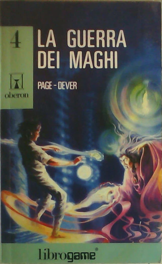 Il mondo di Lone Wolf. La guerra dei maghi (Vol. 4) (Libro game. Oberon) Contemporary literature