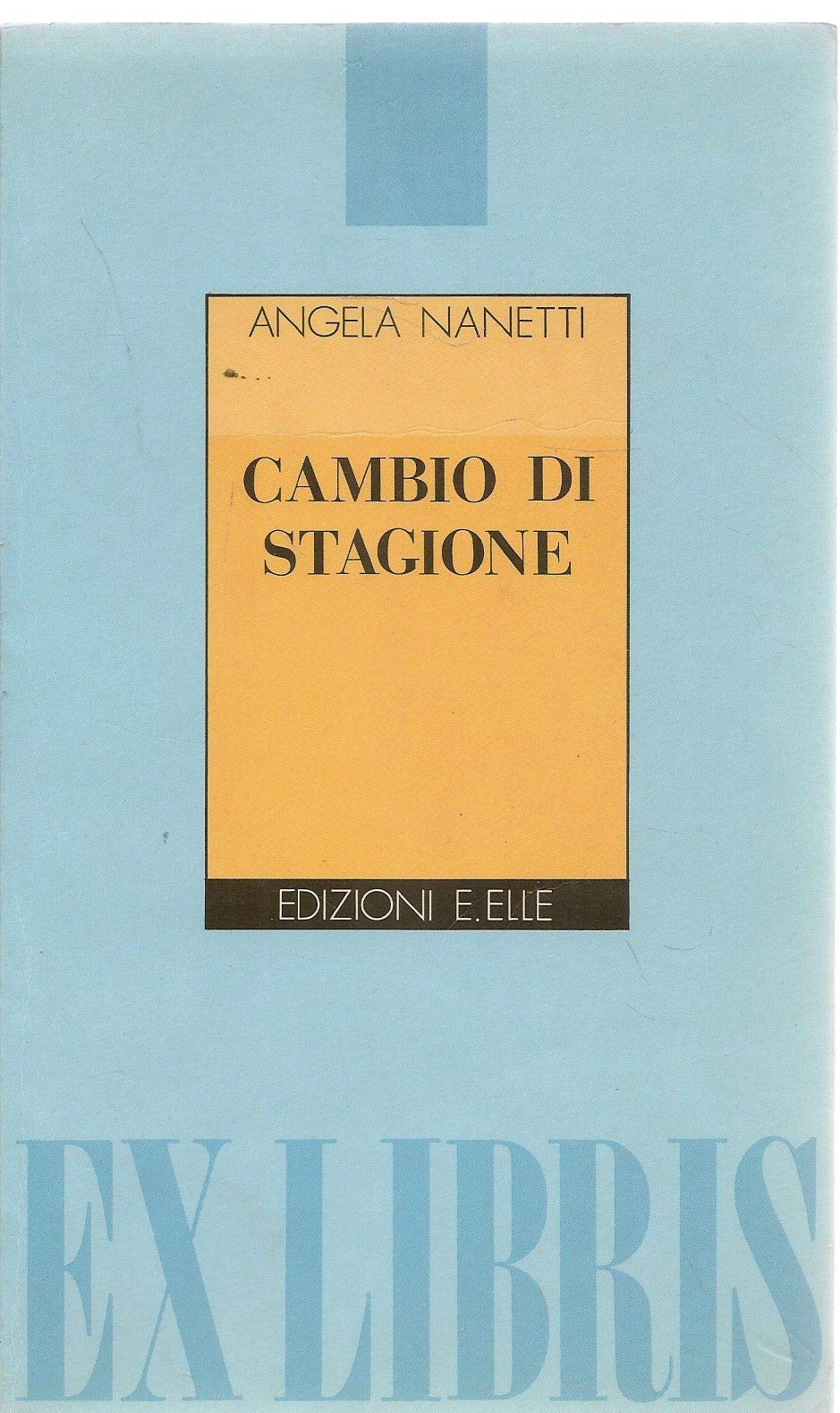 Cambio di stagione (Ex libris) Contemporary literature