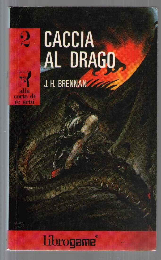 Caccia al drago (Libro game. Corte di re Artù) Books