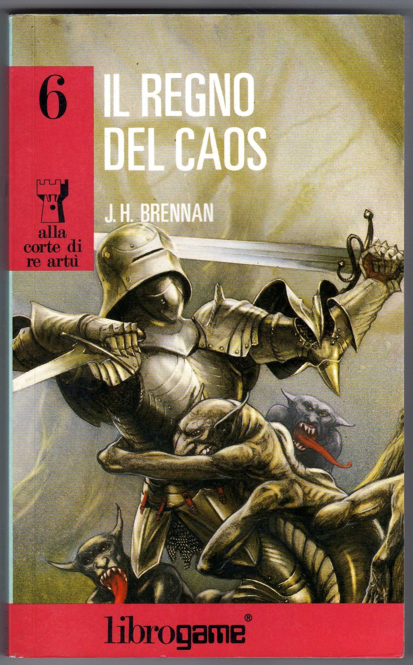 Il regno del caos (Libro game. Corte di re Artù) Books