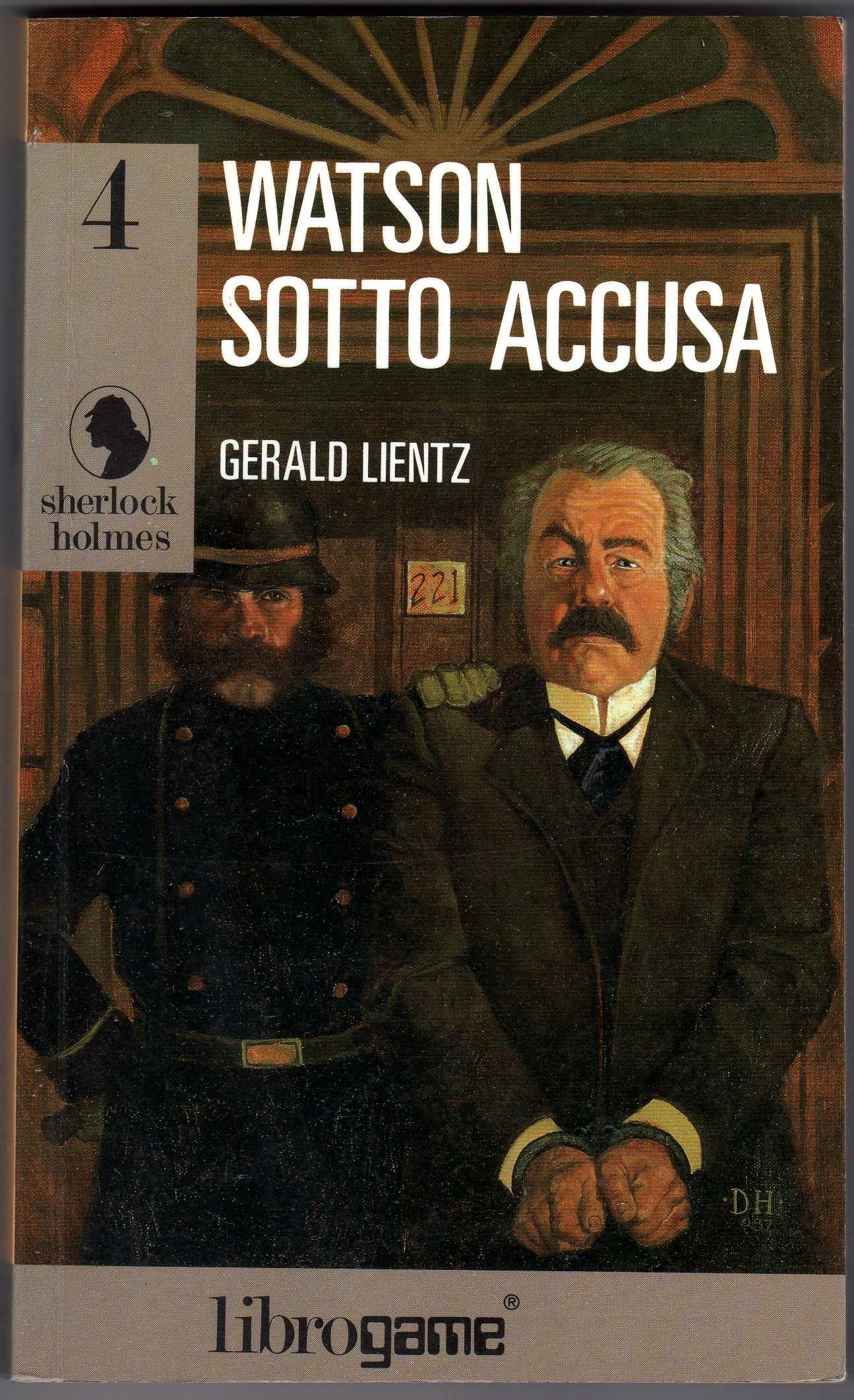 Watson sotto accusa (Libro game. Sherlock Holmes) Books