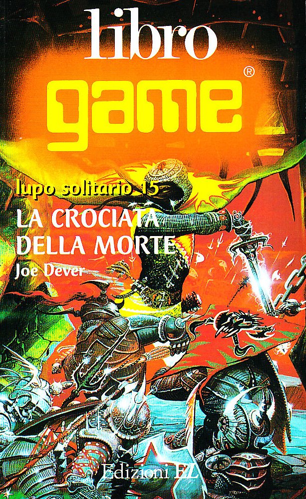 La crociata della morte (Libro game. Lupo solitario) Children's books